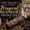 Magical Mugwort Smudge Stick